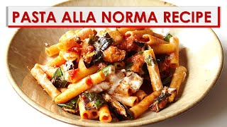 Simple Pastas: Pasta alla Norma Recipe - YouTube