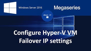 Configure VM Failover IP settings with Powershell on Windows Server 2016