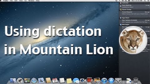 How to use dictation in OS X Mountain Lion