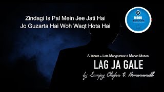 Lag Ja Gale | Sanjay Chopra | Hemanandh | Moon Old is Gold | Old Hindi Songs