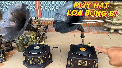 Máy hát loa bông bí _ Quạt đồng cao 1m35cm _ Tượng đồng xưa. Trưa 2/4 #đồcổcầnthơ #đồcổ