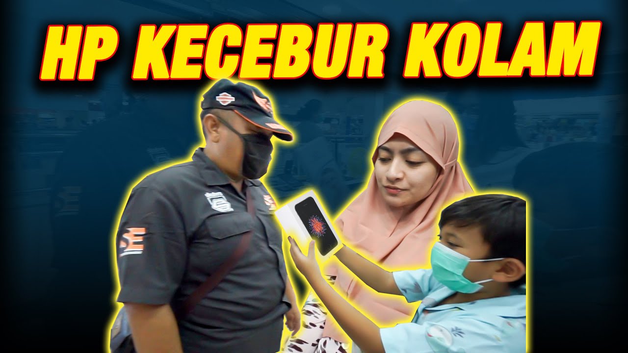 HP KECEBUR KOLAM , GIMANA DONG ? (PART 83)