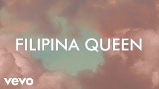 Black Eyed Peas, J. Rey Soul - Filipina Queen (Official Lyric Video)