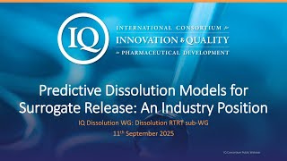 Predictive Dissolution Models for Surrogate Release: An Industry Position