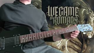 We Came As Romans - Fade Away Guitar Cover