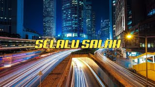 STORY WA BAPER || SELALU SALAH