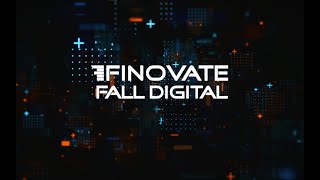 FinovateFall Digital - FinTech Insights