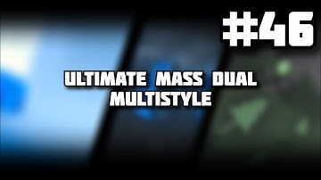 〘#45〙Ultimate Private Mass Dual Multistyle Intro ◁  SkooArtz ▷ Participants in desc. 〘PZP〙