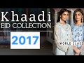 Khaadi Eid collection 2017