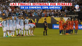 LAS FINALES DEFINIDAS POR PENALES EN LA CONMEBOL COPA AMÉRICA™