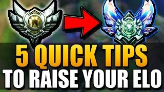 5 QUICK TIPS TO RAISE YOUR ELO - League of Legends(5 Quick Tips Tricks To Raise ELO & How To Climb League of Legends. 'Like' if you enjoyed & want MORE →Zed & Azir NERFS: http://bit.ly/254Nu2H ..., 2016-05-21T17:07:36.000Z)