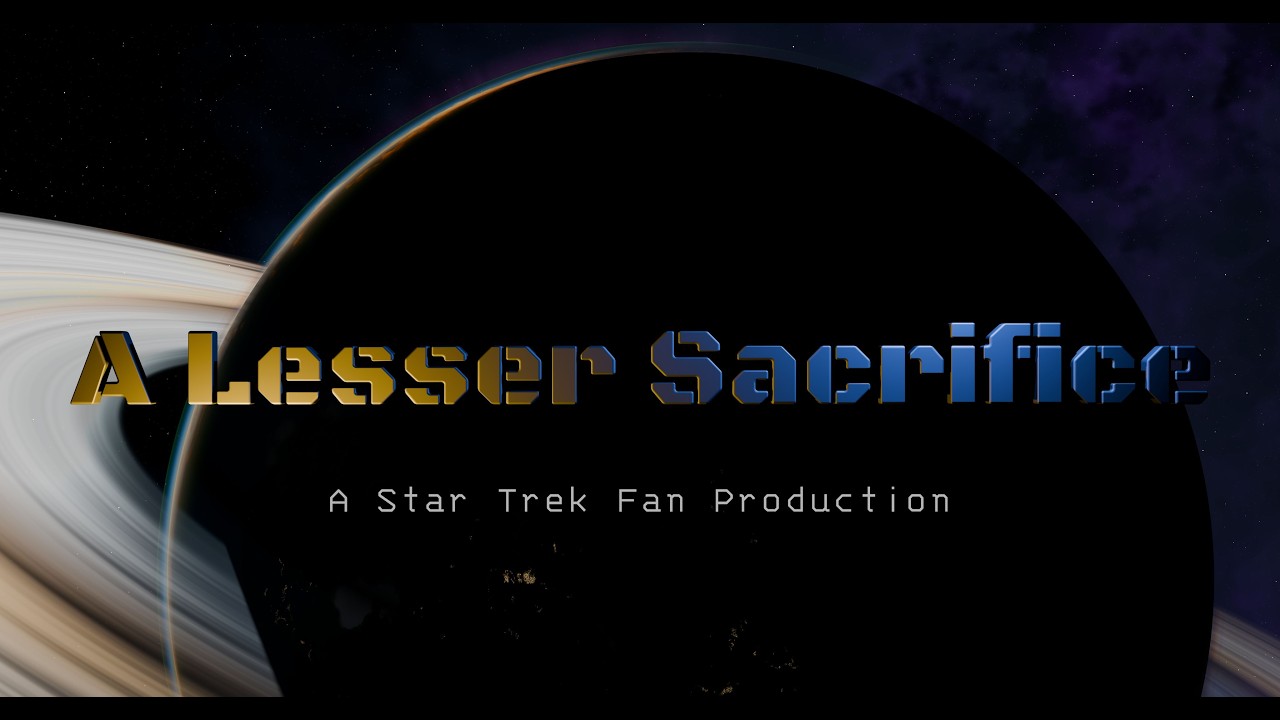 Menší oběť: A Star Trek Fan Production