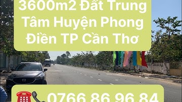 Bán 3600m2 Có 400 Thổ Cư Ngay Trung Tâm Huyện Phong Điền TP Cần Thơ