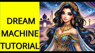 How to use Luma Labs dream machine beginner tutorial
