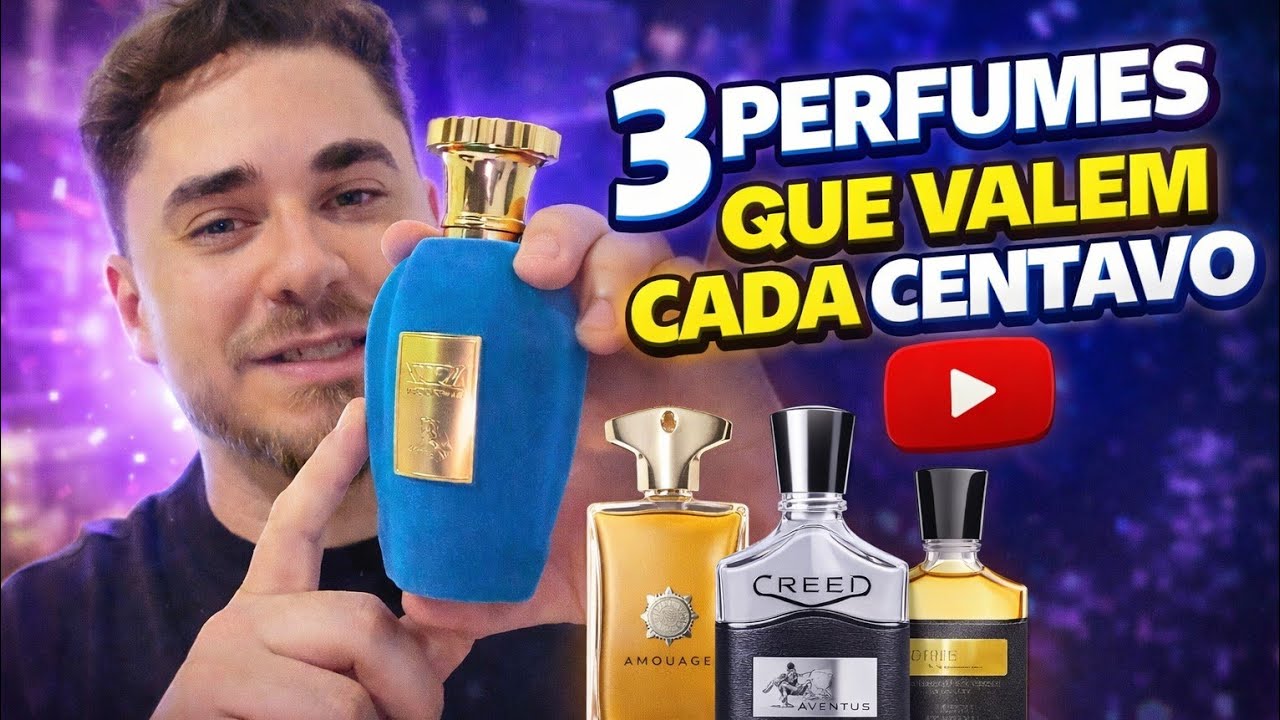 TOP 3 PERFUMES QUE VALEM CADA CENTAVO 