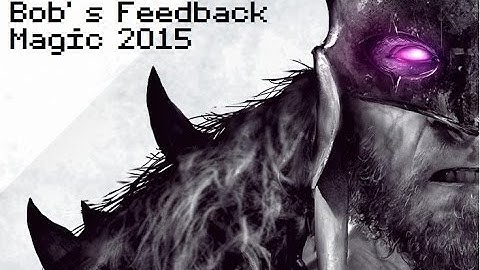 Magic 2015 (First Impressions/Tutorial)