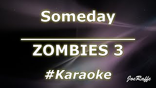 Zombies 3 - Someday Karaoke