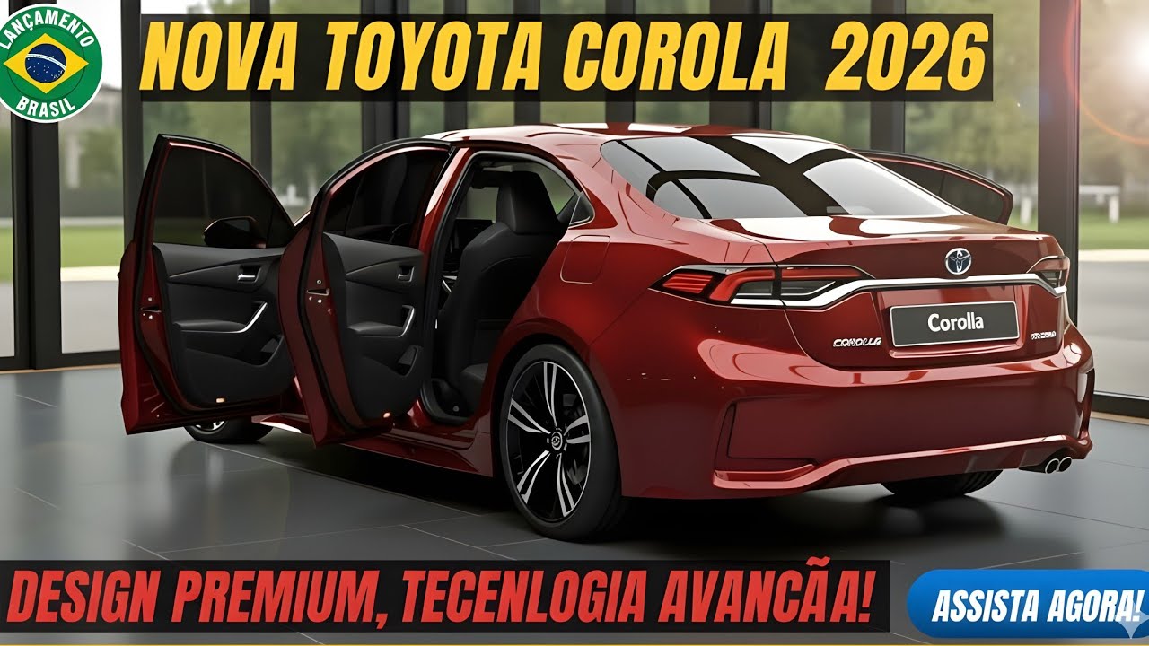 Novo Toyota Corolla 2026 Brasil Preço Consumo e Review Completo