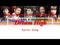 Suzy 수지, Kim Soo Hyun, Joo, Jang Wooyoung 장우영 & TAECYEON  Dream High Lyrics Song