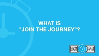 What Is "Join The Journey"?
