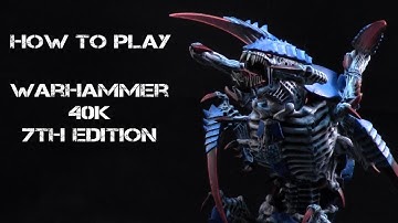 How to Play Warhammer 40K 7th Ed: Part 5 - Preparing for Battle