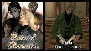 22: Library on a Quiet Street - Shadow of Memories Soundtrack