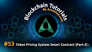 #53 Token Pricing System Smart Contract - Part 2/13