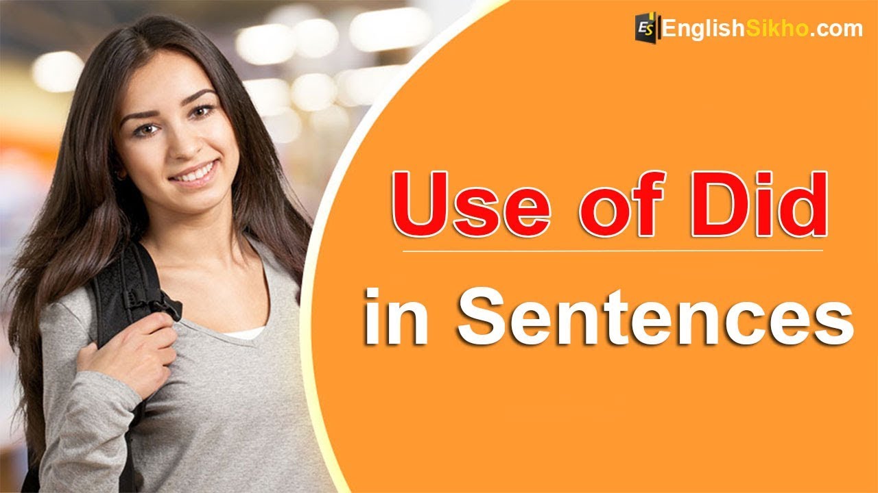 Use of Did in english grammar - Learn use of did in sentences in hindi ...