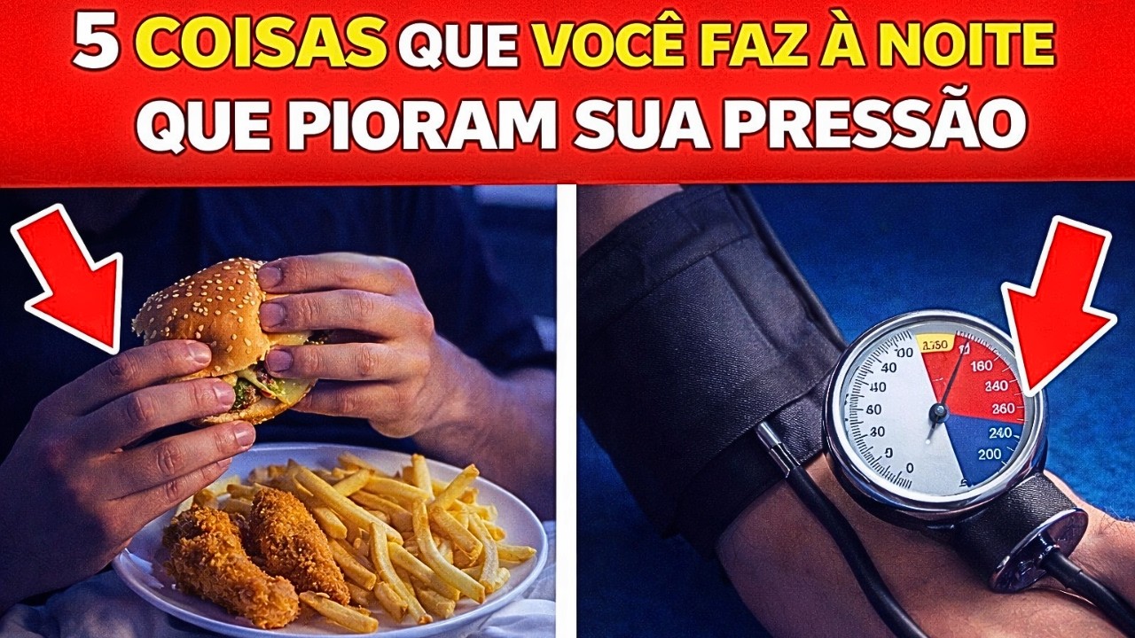 5 Coisas Que Você Faz à Noite Que Pioram Sua Pressão