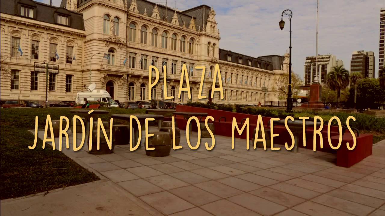 Plaza Rodriguez Pena Y Jardin De Los Maestros Youtube
