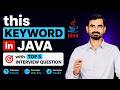 Java this Keyword Explained | Top 5 Java Interview Questions