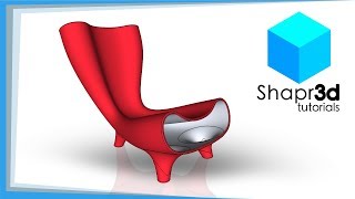 SHAPR3D Tutorials - Orgone Chair - BEGINNER