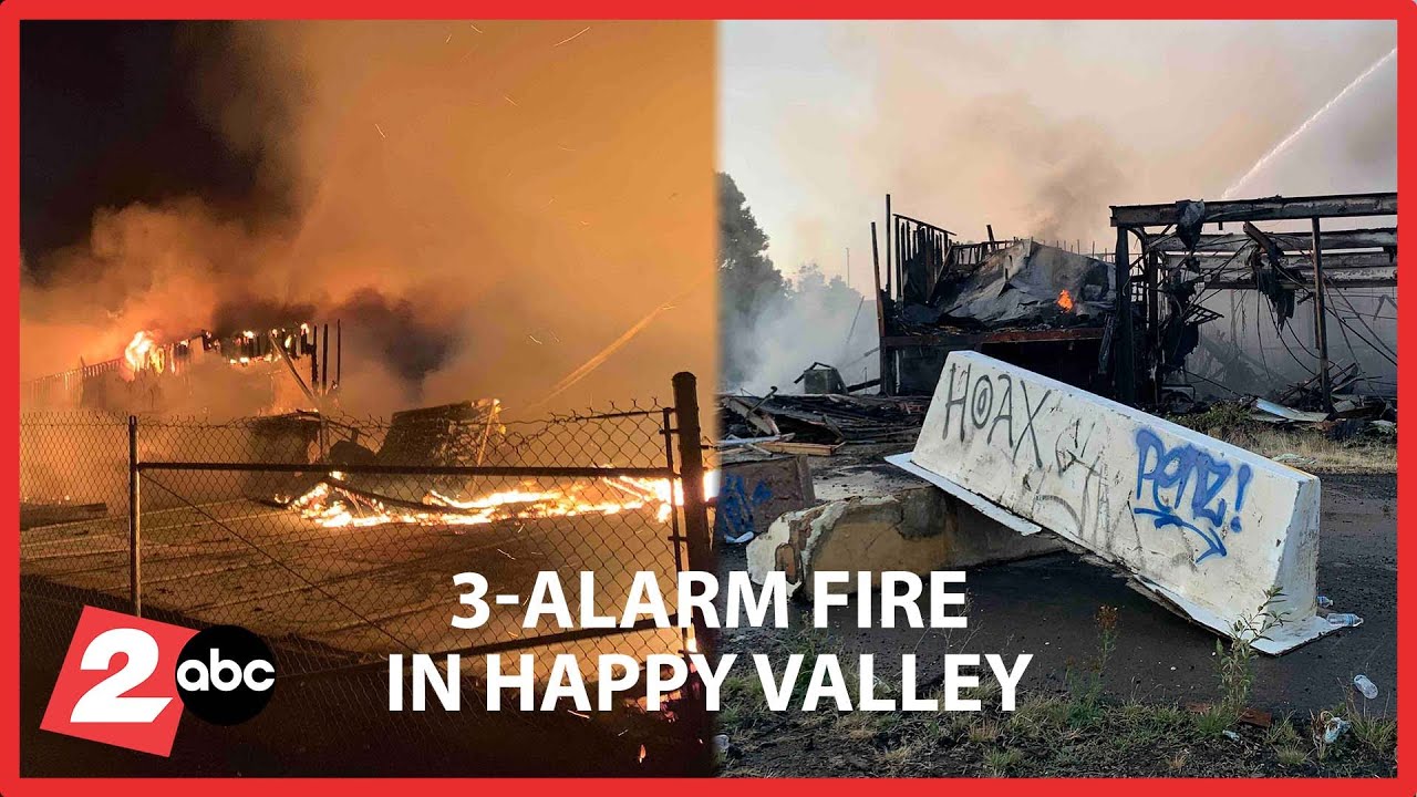 3-alarm commercial fire in Happy Valley prompts 'Shelter in Place' orders