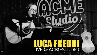 Luca Freddi - Live@AcmeStudio