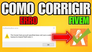 Como Corrigir O Erro 'A Conta Do Social Club Não Possui Uma Licença Válida'” No FiveM (2025)