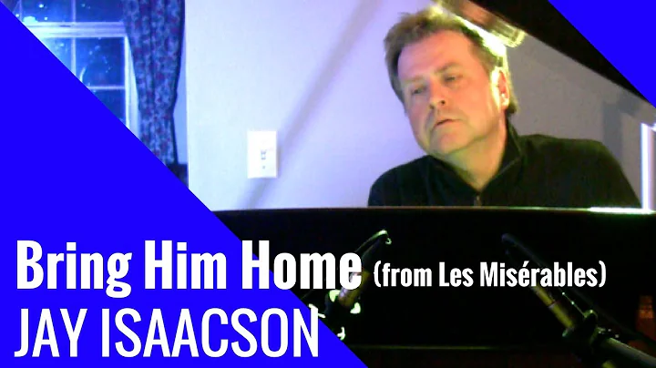 Bring Him Home - Broadway Song from Les Misrables ...