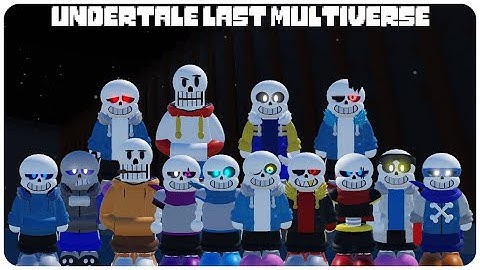 All Area 1 Characters showcase [Undertale Last Multiverse]