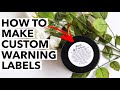 How To Design Your Own Custom Warning Labels For Your Candles | Making Warning Labels On Canva