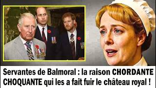 Servantes de Balmoral : la raison CHOQUANTE qui les a fait fuir le château royal !