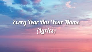 Every Tear Has Your Name - Salotune (lyrics)