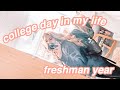 college day in my life: freshman year!!