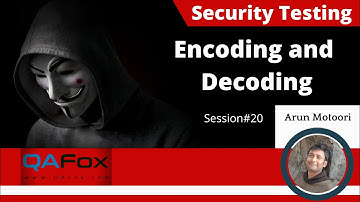 Security Testing (Basics) - Encoding and Decoding