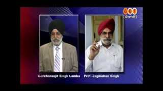 GHADAR LEHAR - 16th Oct 2013 -  PROF. JAGMOHAN SINGH