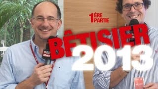 Bêtisier 2013 Lct01Net - 1Ère Partie