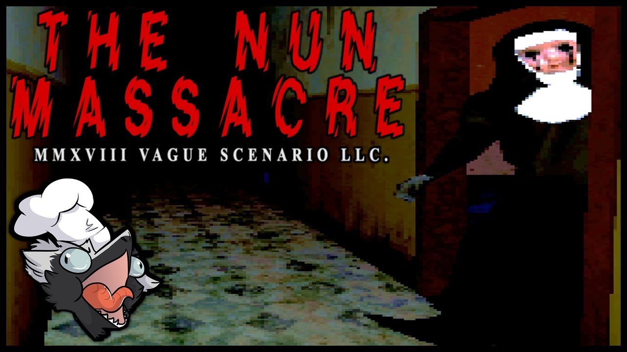 The MOST Jumpscared I've Ever Been | Nun Massacre - [Part 2]