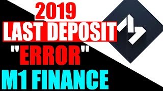 M1 Finance Error With Last Deposit of 2019! (Correcting My Last Deposit of 2019!)