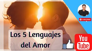 Los 5 lenguajes del amor resumen/ Gary Chapman/ Resumen audiolibro completo / Natanael Osorio