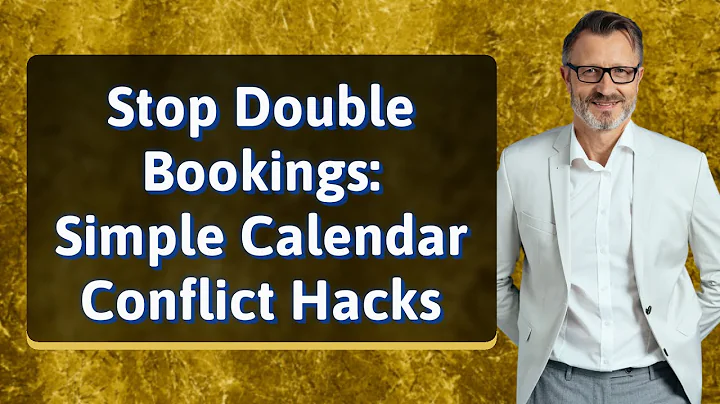 Stop Double Bookings: Simple Calendar Conflict Hacks