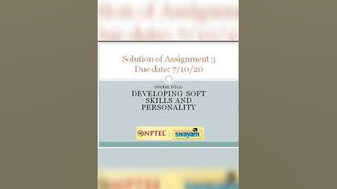 NPTEL  SOLUTION|| Developing soft skills and personality 2020| Assign-3