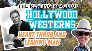 Handsome Hollywood Legend Randolph Scott Family Grave | The Original Tombstone Tourist
